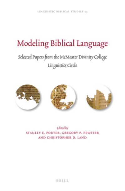 Cover for Stanley E. Porter · Modeling Biblical Language (Hardcover Book) (2016)