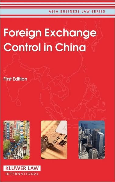 Cover for Cch · Foreign Exchange Control in China - Asia Business Law Series (Hardcover Book) (2005)