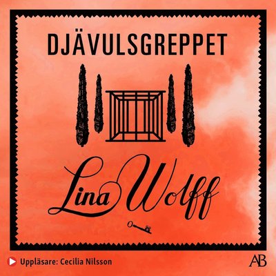 Djävulsgreppet - Lina Wolff - Audio Book - Albert Bonniers Förlag - 9789100199265 - August 5, 2022