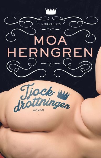 Cover for Moa Herngren · Tjockdrottningen (ePUB) (2017)