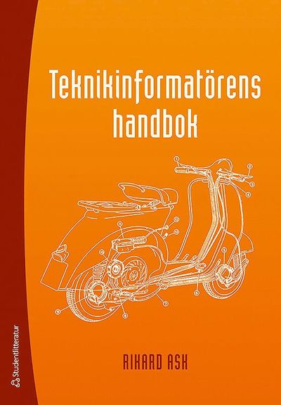 Cover for Rikard Ask · Teknikinformatörens handbok (Book) (2012)