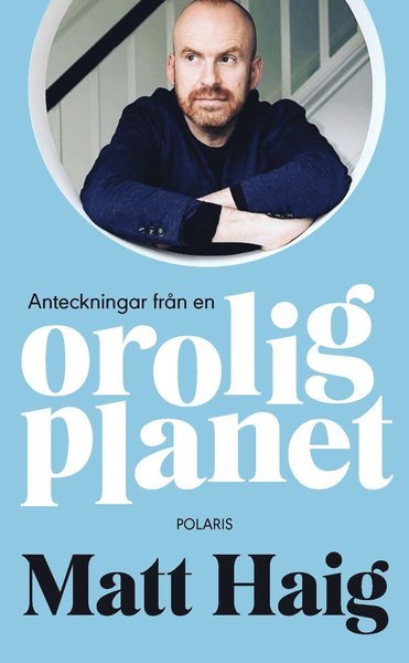 Cover for Matt Haig · Anteckningar från en orolig planet (Paperback Book) (2020)