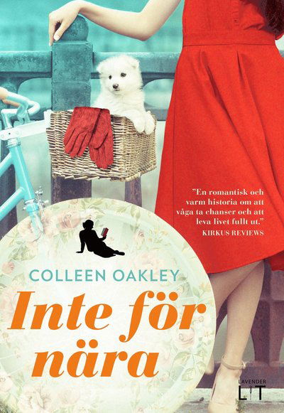 Cover for Colleen Oakley · Inte för nära (Bound Book) (2017)