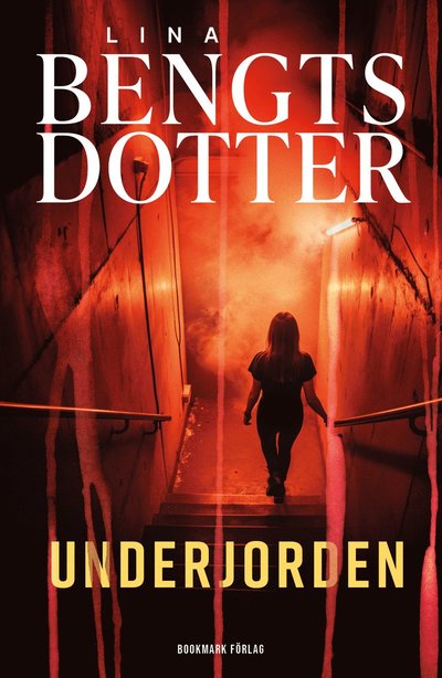 Cover for Lina Bengtsdotter · Underjorden (Hardcover Book) (2025)