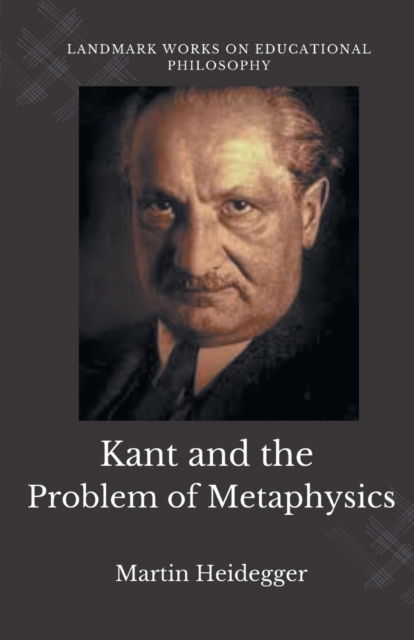 Cover for Martin Heidegger · Kant and the Problem of Metaphysics (Taschenbuch) (2022)