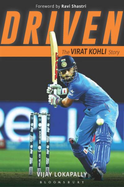 Cover for Vijay Lokapally · Driven: The Virat Kohli Story (Paperback Book) (2016)