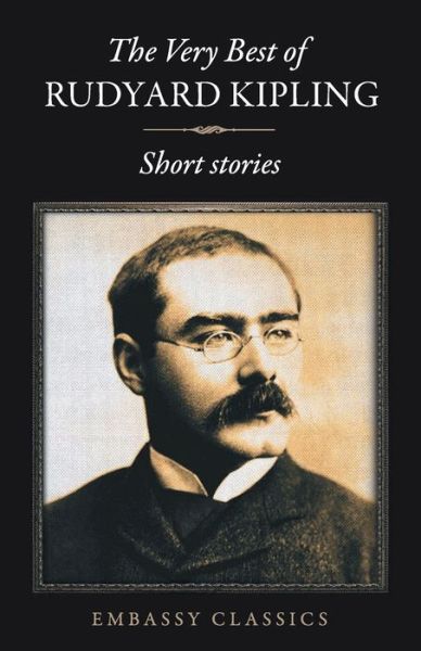 Cover for Rudyard Kipling · The Very Best Of Rudyard Kipling - Short Stories (Paperback Book) (2017)