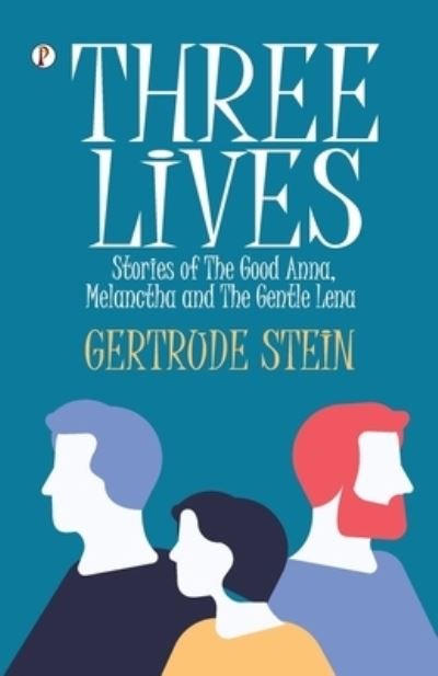 Cover for Gertrude Stein · Three Lives (Paperback Bog) (2023)