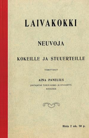 Cover for Aina Panelius · Laivakokki (Paperback Book) (2013)