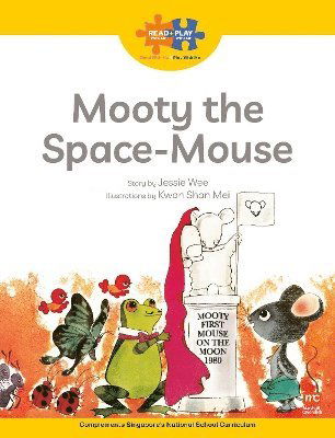 Jessie Wee · Read + Play Strengths Bundle 3 - Mooty the Space-Mouse - Read + Play (Paperback Book) (2024)