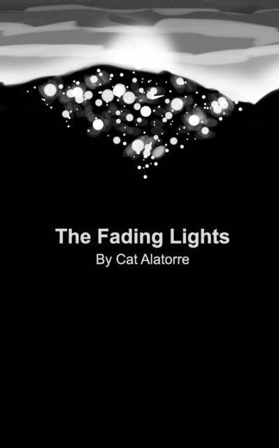 Cover for Cat Alatorre · The Fading Lights (Taschenbuch) (2022)