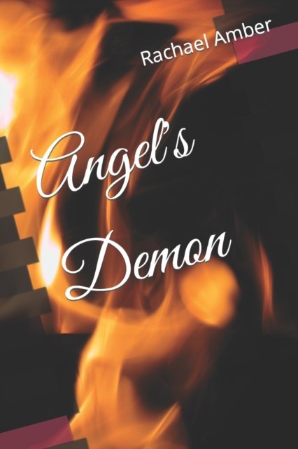 Cover for Rachael Amber · Angel's Demon - 7 Princesses of Hell (Paperback Book) (2022)