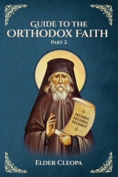 Cover for Nun Christina · Guide to the Orthodox Faith Part 2 (Paperback Bog) (2021)