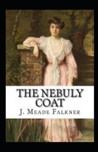 Cover for John Meade Falkner · The Nebuly Coat Annotated (Paperback Book) (2021)