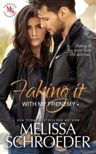 Cover for Maya Reed · Faking it with my Frenemy: A Fake Relationship Romantic Comedy - Faking It (Paperback Book) (2021)