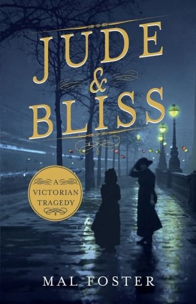 Cover for Mal Foster · Jude &amp; Bliss (Taschenbuch) (2020)