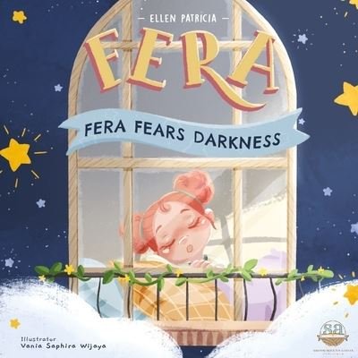 Cover for Ellen Patricia · Fera Fears Darkness (Paperback Book) (2020)