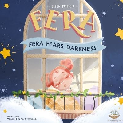 Cover for Ellen Patricia · Fera Fears Darkness (Pocketbok) (2020)