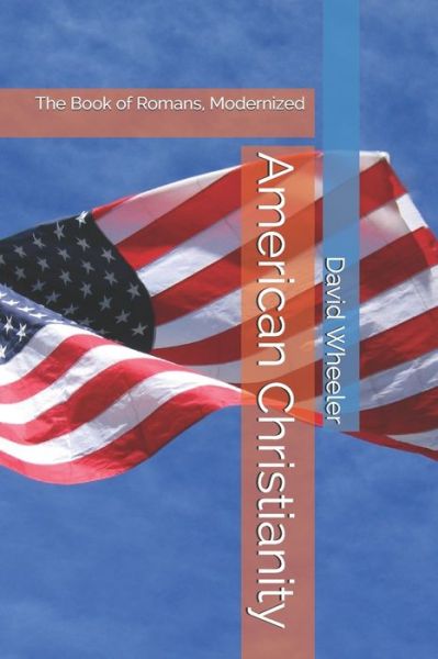 Cover for David Wheeler · American Christianity (Paperback Book) (2020)