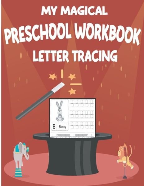 Cover for Pash Pasha · My Magical Preschool Workbook Lettre Tracing (Paperback Bog) (2020)