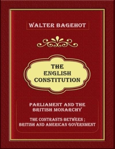 Cover for Walter Bagehot · The English Constitution (Paperback Book) (2020)