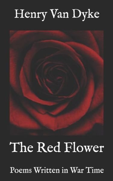 Cover for Henry Van Dyke · The Red Flower (Taschenbuch) (2020)
