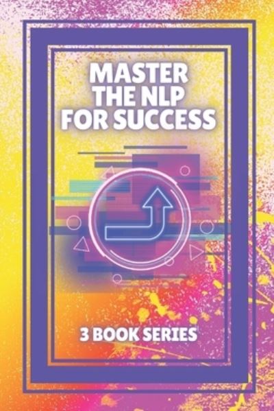 Cover for Mentes Libres · Master the Nlp for Success (Paperback Book) (2021)