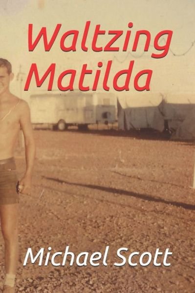 Cover for Michael Scott · Waltzing Matilda (Paperback Book) (2020)