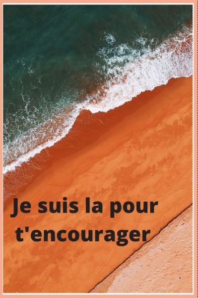Cover for Girls · Je suis la pour t'encourager (Paperback Bog) (2020)