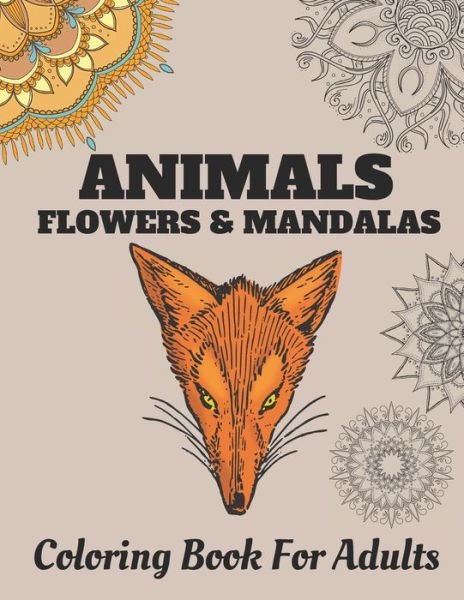 Cover for Puhoi Art Press · Animals Flowers &amp; Mandalas (Paperback Book) (2020)