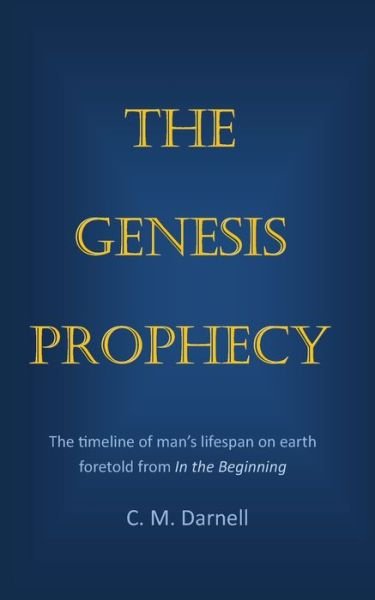 Cover for C M Darnell · The Genesis Prophecy (Pocketbok) (2020)