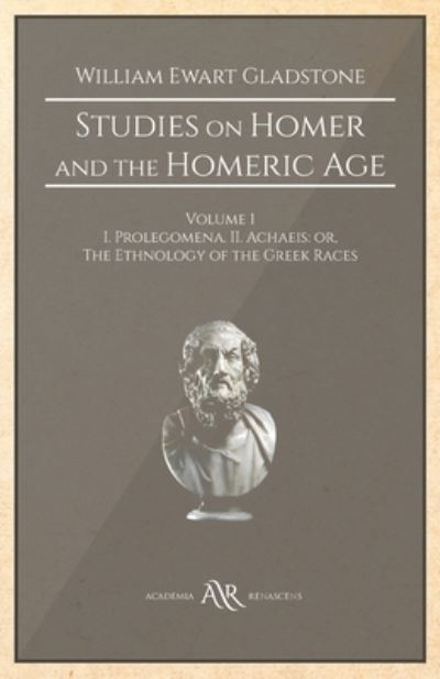 Cover for William Ewart Gladstone · Studies on Homer and the Homeric Age (Paperback Book) (2020)