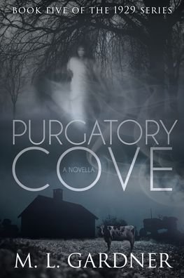 Cover for M L Gardner · Purgatory Cove (Paperback Book) (2020)