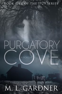 Cover for M L Gardner · Purgatory Cove (Taschenbuch) (2020)