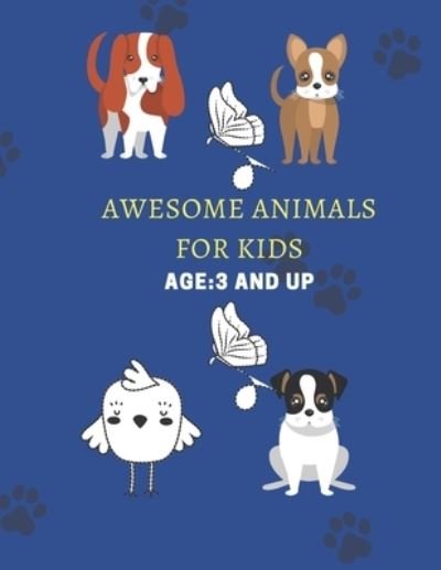 Cover for Talkha · Awesome Animals For Kids Age 3 and up (Paperback Book) (2021)