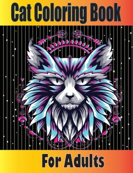 Cat Coloring Book For Adults - Tfatef Toura - Livros - Independently Published - 9798746757265 - 30 de abril de 2021