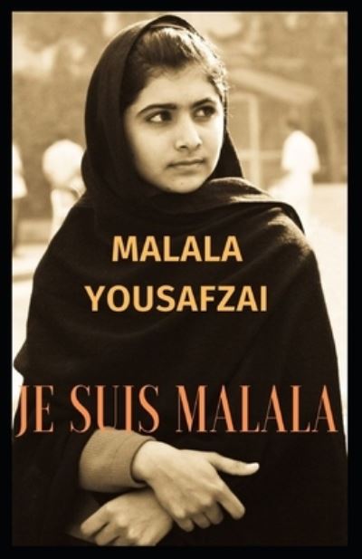 Cover for Malala Yousafzai · Je Suis Malala (Paperback Book) (2021)