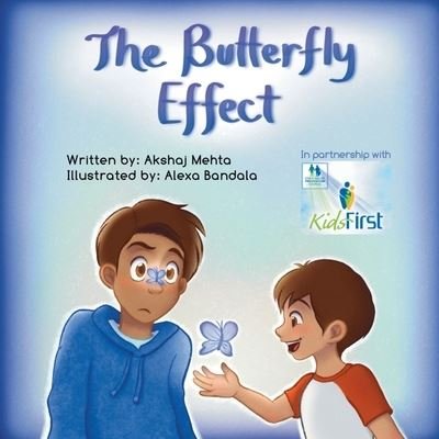 Cover for Akshaj Mehta · The Butterfly Effect (Pocketbok) (2022)