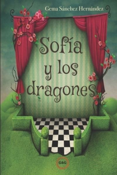 Cover for Gema Sanchez Hernandez · Sofia y los dragones - La Union de Reinos (Paperback Bog) (2022)