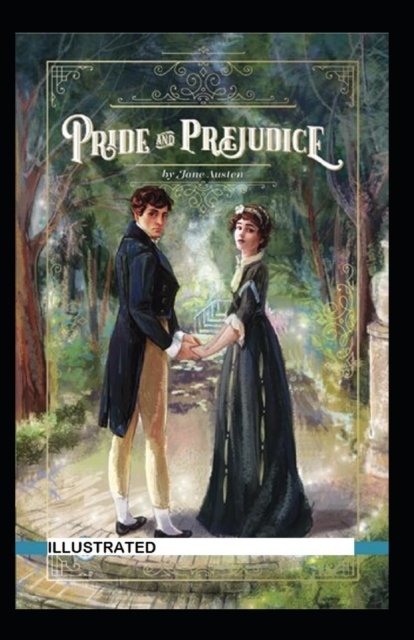 Cover for Jane Austen · Pride and Prejudice Illustrated (Paperback Book) (2022)