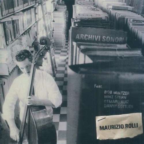 Cover for Rolli Maurizio · Archivi Sonori (CD) (2010)