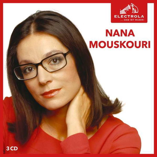 Electrola...Das Ist Musik! Nana Mouskouri - Nana Mouskouri - Musiikki - ELECTROLA - 0600753896266 - perjantai 15. marraskuuta 2019