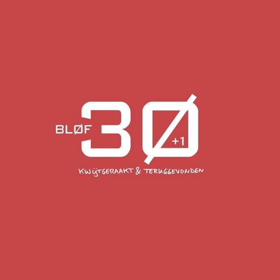 Cover for Bløf · Kwijtgeraakt &amp; Teruggevonden (LP) (2023)