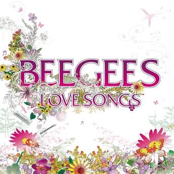 Cover for Bee Gees · Love Songs (CD) (2017)
