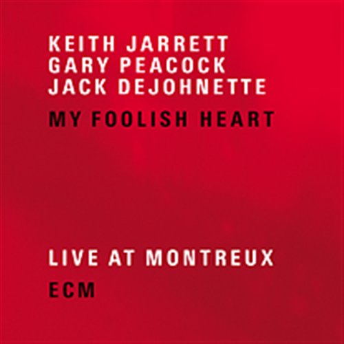 My Foolish Heart - Jarrett / Peacock/de Johnette - Musique - ECM - 0602517373266 - 22 octobre 2007