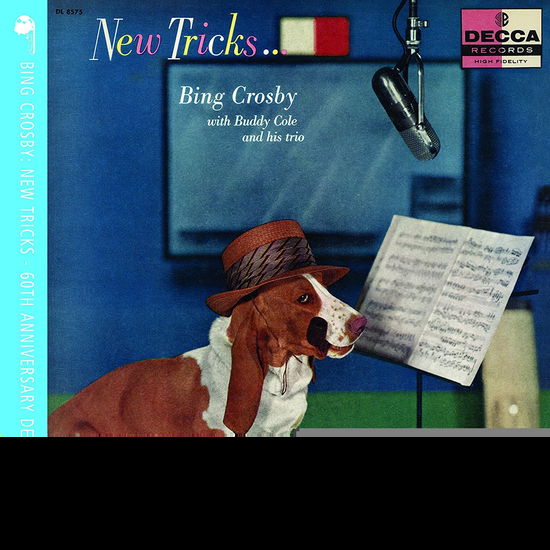 Cover for Bing Crosby · NEW TRICKS (60th ANNIVERSARY DELUXE EDITION) (CD) (2017)