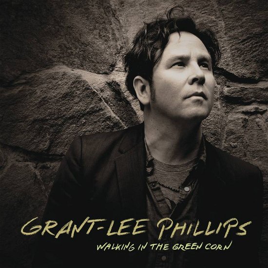 Cover for Grant-Lee Phillips · Walking in the Green Corn (10th Anniversary) (Indie Exclusive Turquoise Vinyl) (LP) (2022)