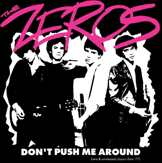 Cover for The Zeros · Don't Push Me Around (LP) (2024)
