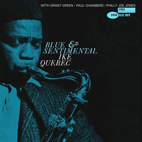 Cover for Ike Quebec · Blue &amp; Sentimental (LP) (2015)