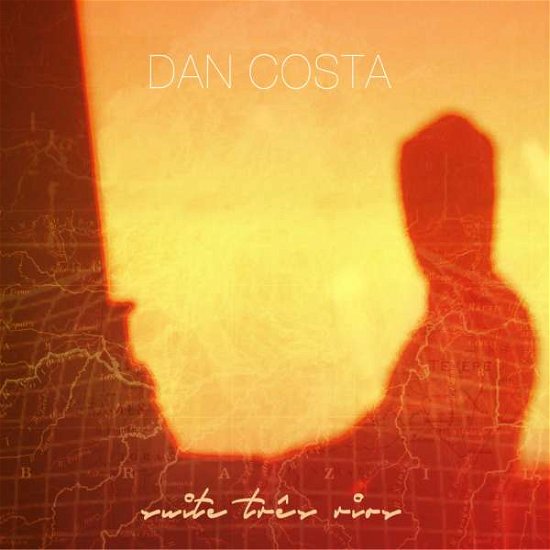 Cover for Dan Costa · Suite Tres Rios (CD) [Digipak] (2017)